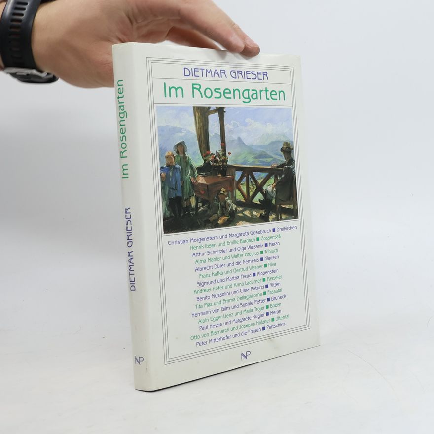 Dietmar Grieser Im Rosengarten