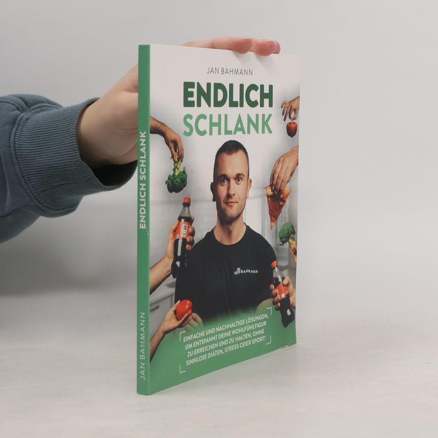 Jan Bahmann Endlich Schlank