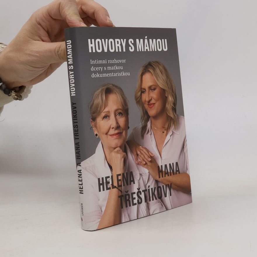 Hana Třeštíková Hovory s mámou