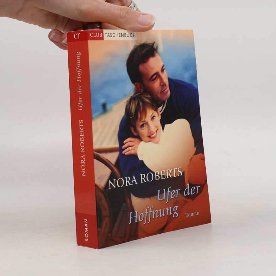 Nora Roberts Ufer der Hoffnung