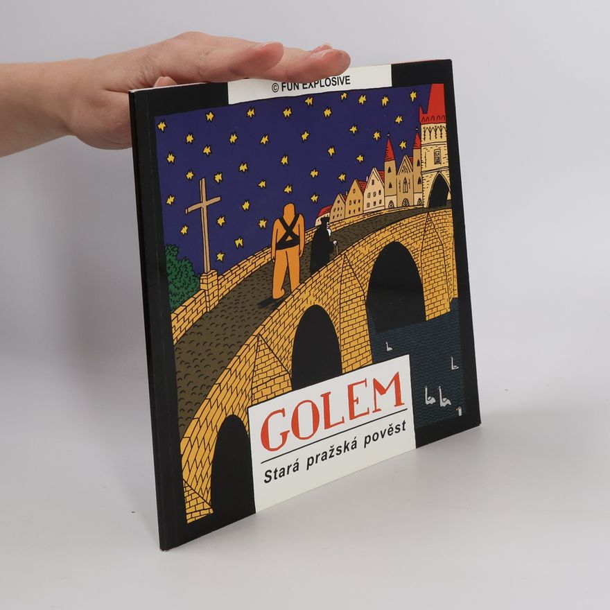 Jiří Votruba Golem : stará pražská pověst