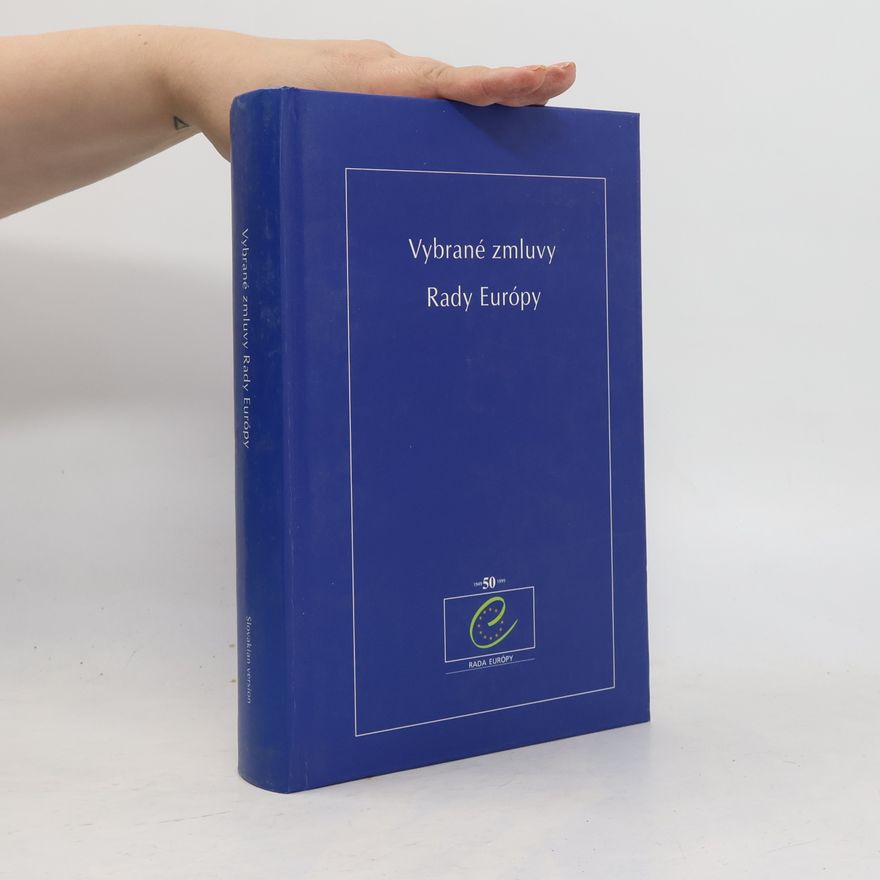 Kolektiv autorů Vybrané zmluvy Rady Európy