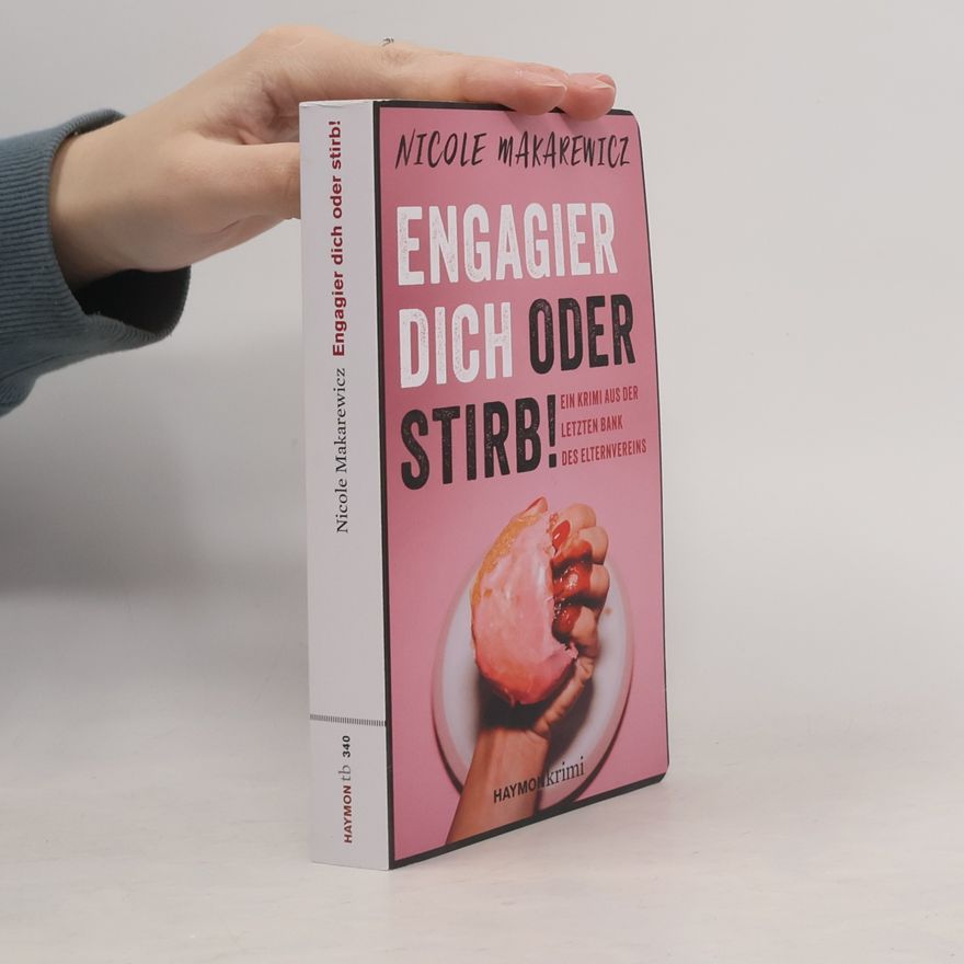 Nicole Makarewicz Engagier dich oder stirb!