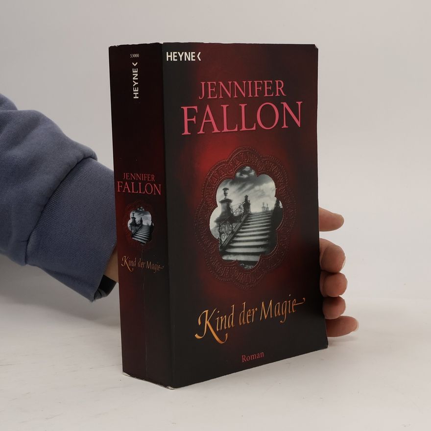 Jennifer Fallon Kind der Magie
