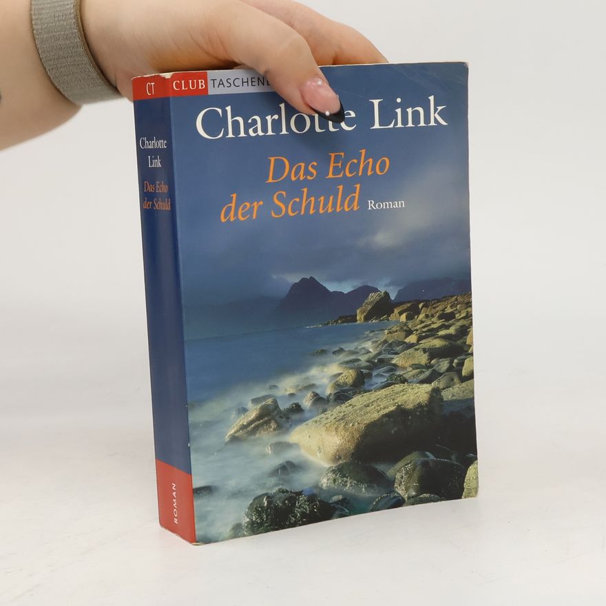 Charlotte Link Das Echo der Schuld