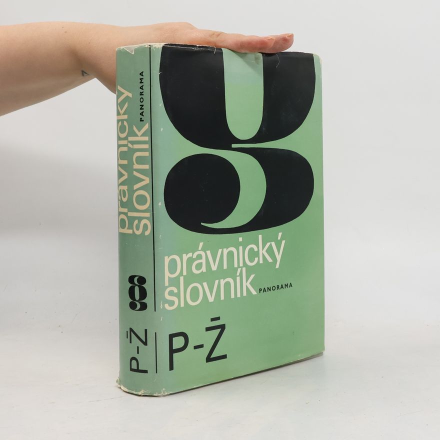 Kolektiv autorů Právnický slovník P-Ž