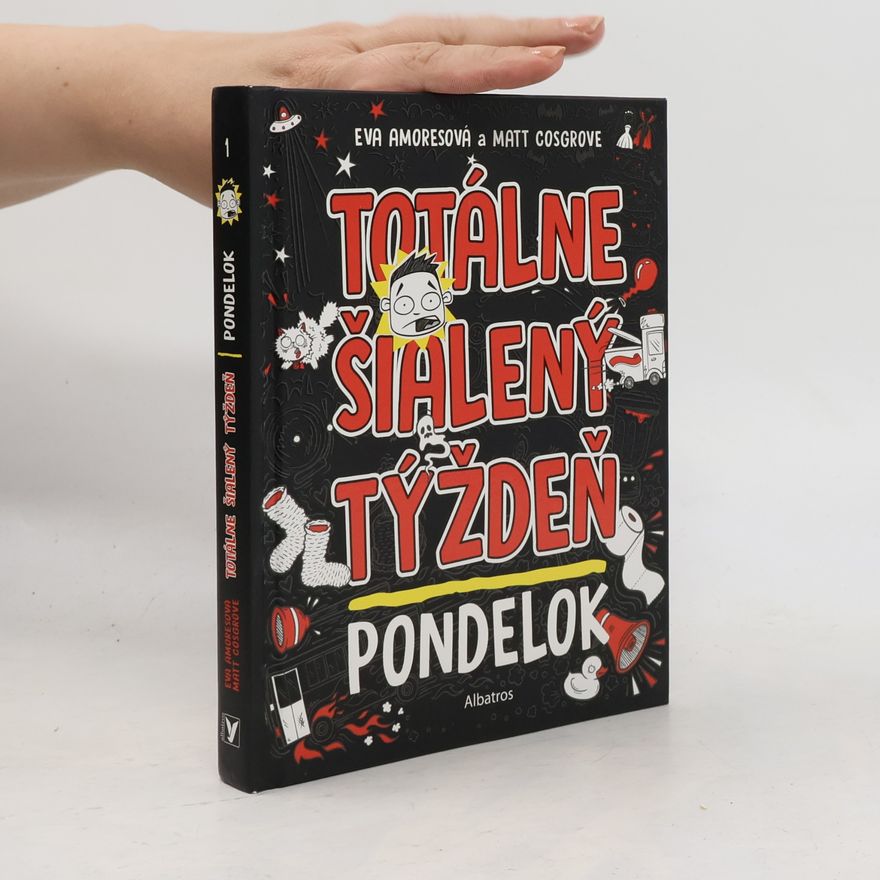 Matt Cosgrove Totálne šialený týždeň. Pondelok 1