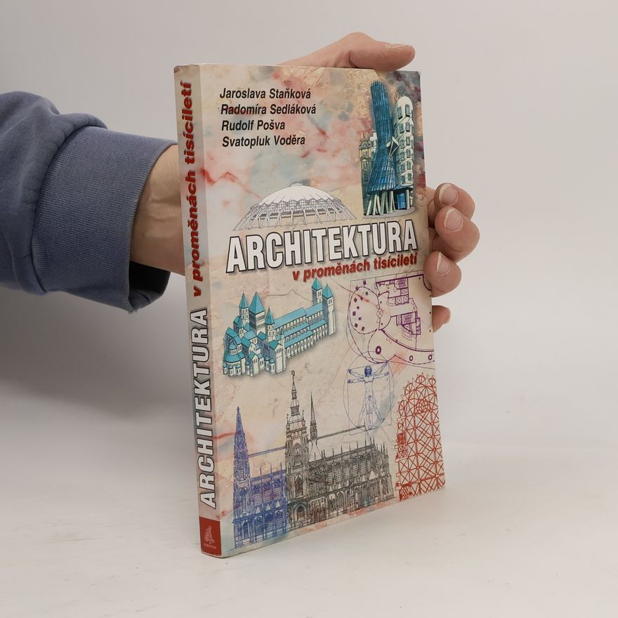 Jaroslava Staňková Architektura v proměnách tisíciletí