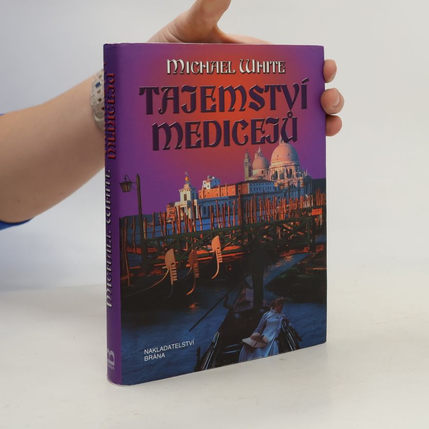 Michael White Tajemství Medicejů