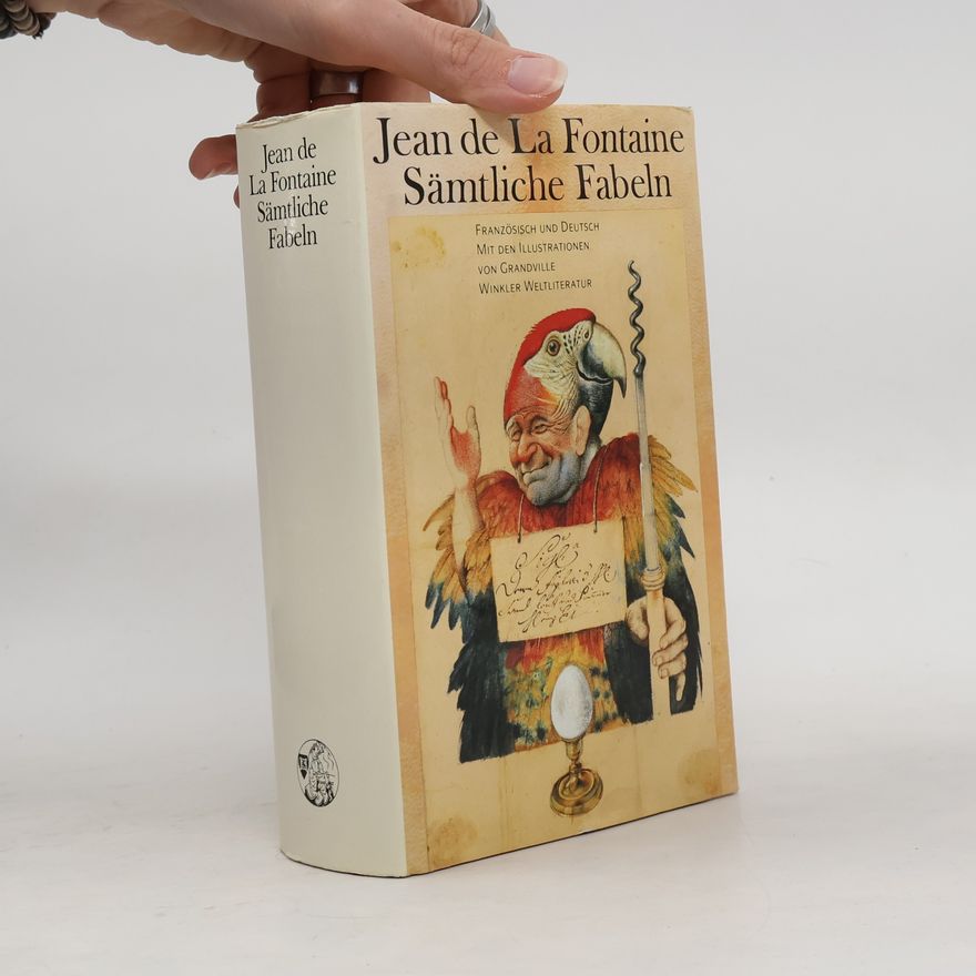 Jean de La Fontaine Sämtliche Fabeln