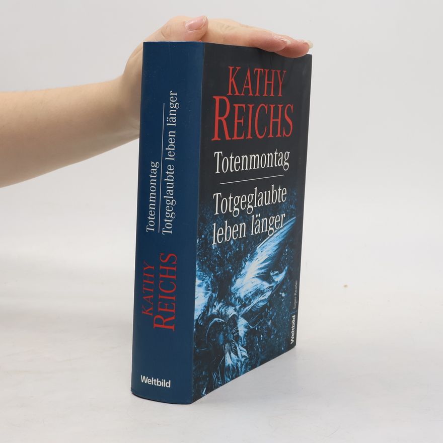 Kathy Reichs Totenmontag