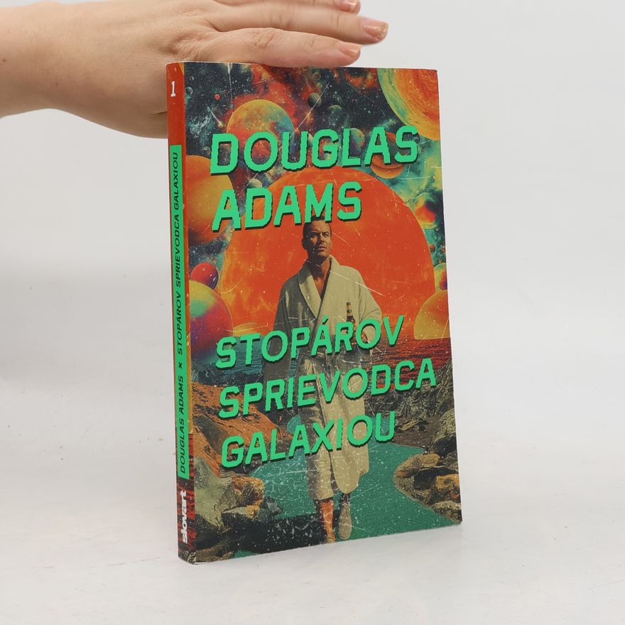 Douglas Adams Stopárov sprievodca galaxiou