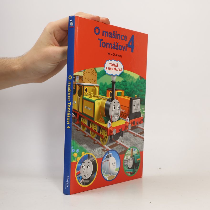Wilbert Awdry O mašince Tomášovi 4