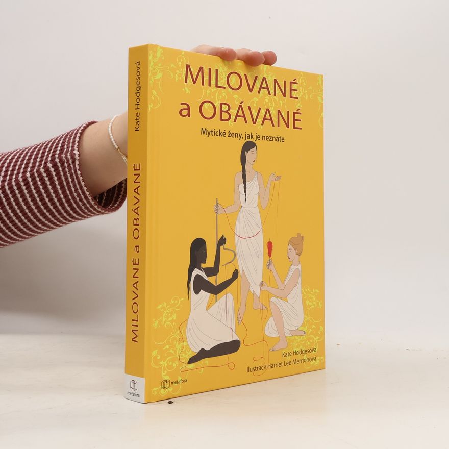Kate Hodges Milované a obávané