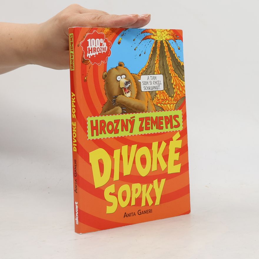 Anita Ganeri Divoké sopky