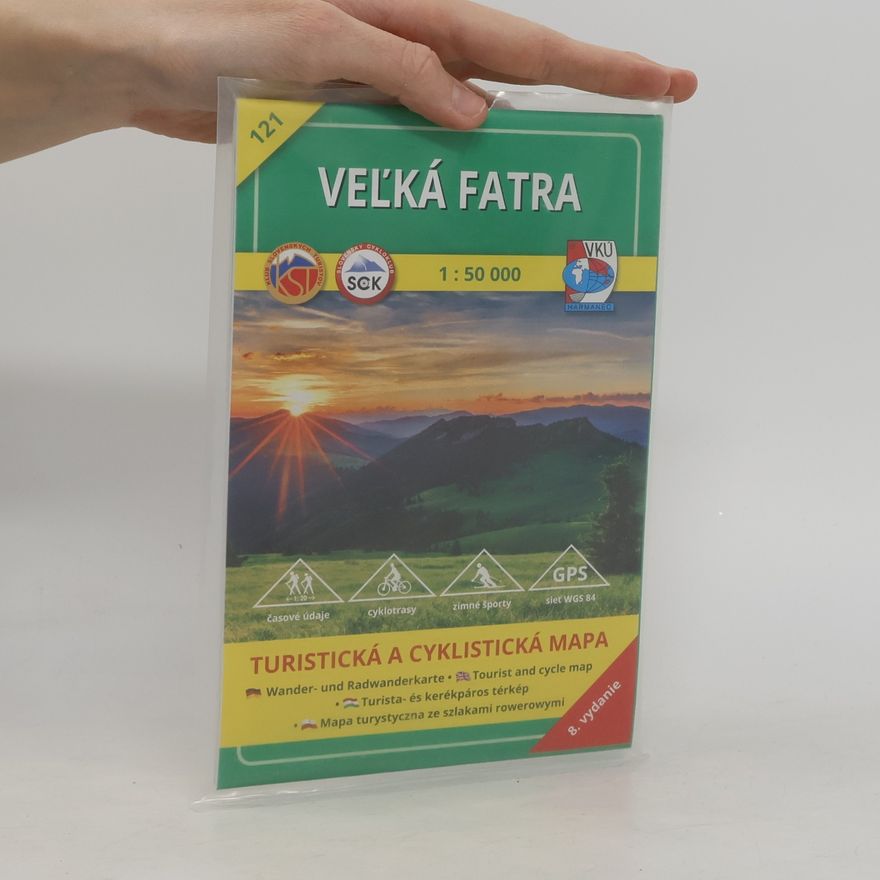 Various authors Veľká Fatra, turistická a cyklistická mapa. 1:50 000