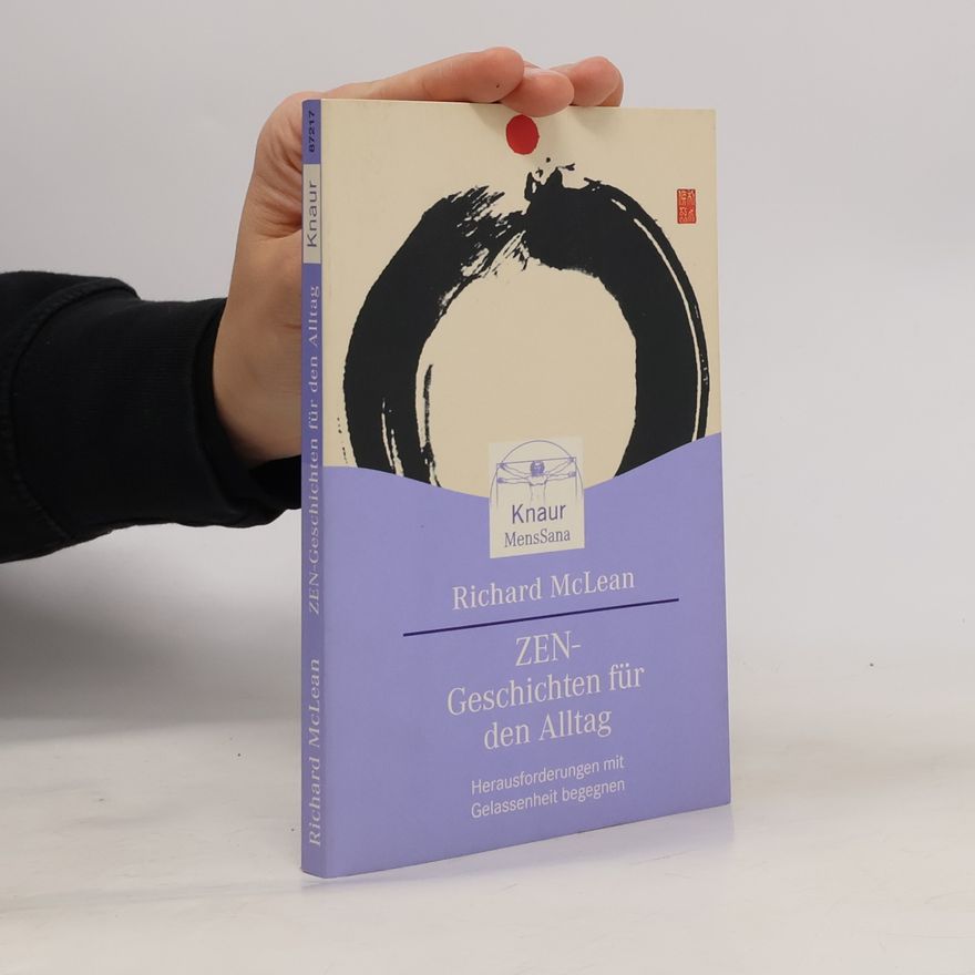 Richard McLean Zen-Geschichten für den Alltag