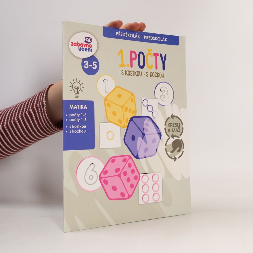 Collectif d'auteurs 1. počty s kostkou. 1. počty s kockou