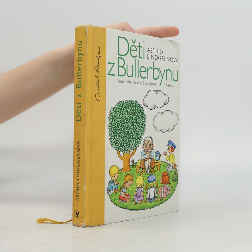 Astrid Lindgren Děti z Bullerbynu