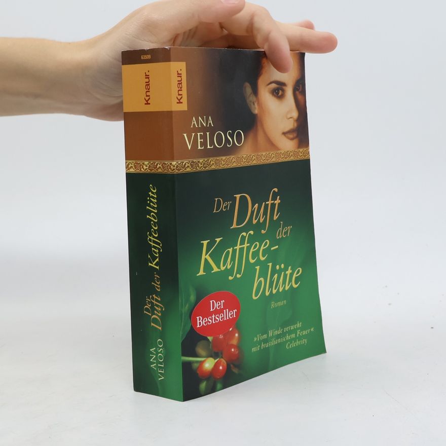 Ana Veloso Der Duft der Kaffeeblüte
