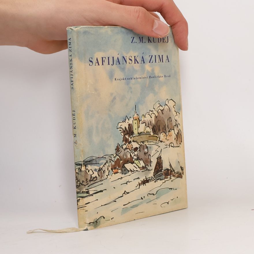 Zdeněk Matěj Kuděj Safijánská zima