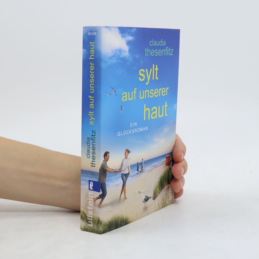 Claudia Thesenfitz Sylt auf unserer Haut