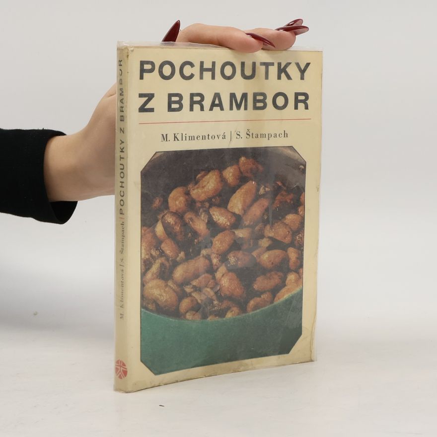 Svatopluk Štampach Pochoutky z brambor