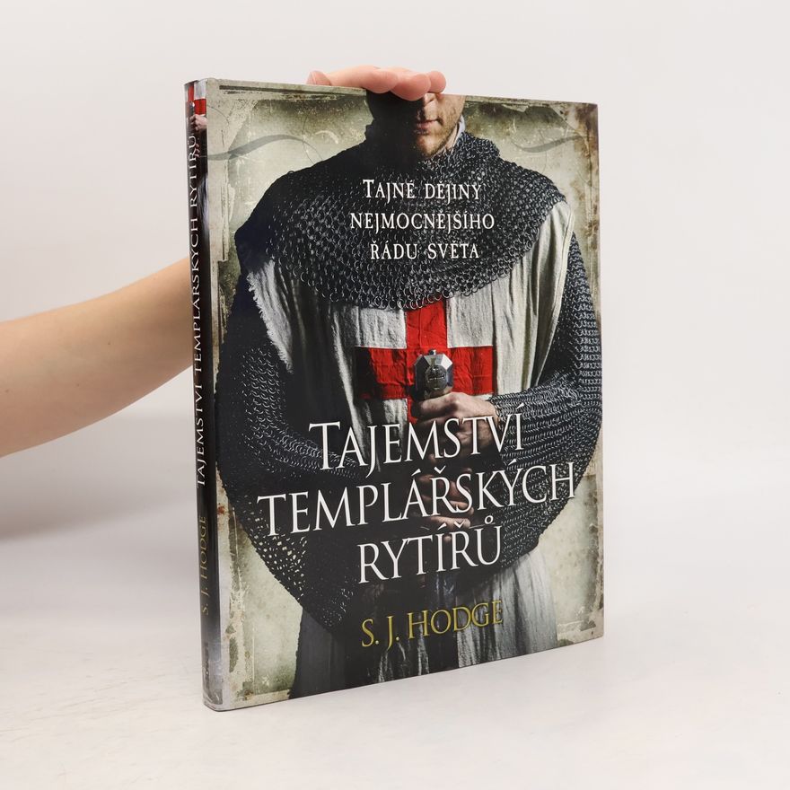 Susie Hodge Tajemství templářských rytířů