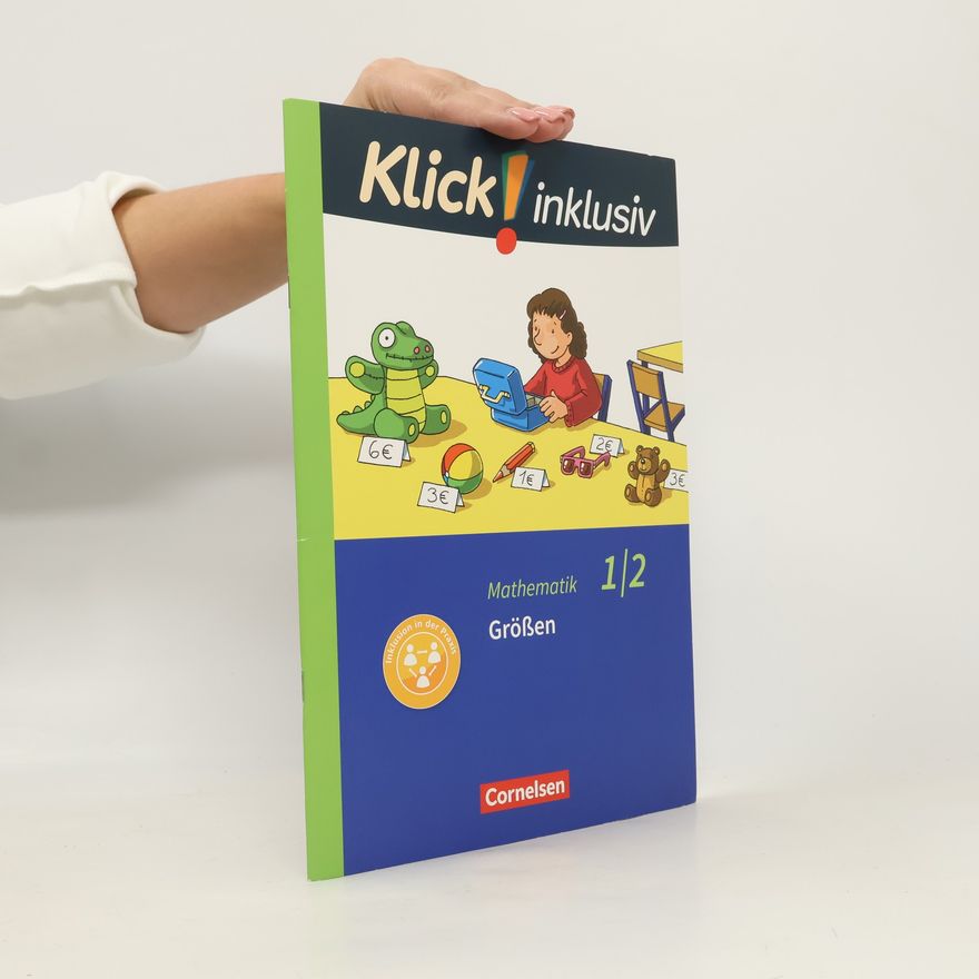 Petra Franz Klick! Inklusiv - 1/2: Mathematik