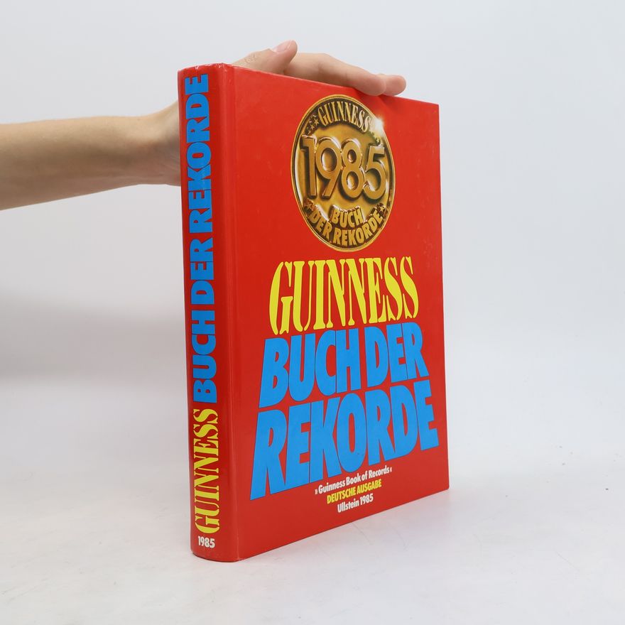 Autorenkollektiv Guinness Buch der Rekorde 1985
