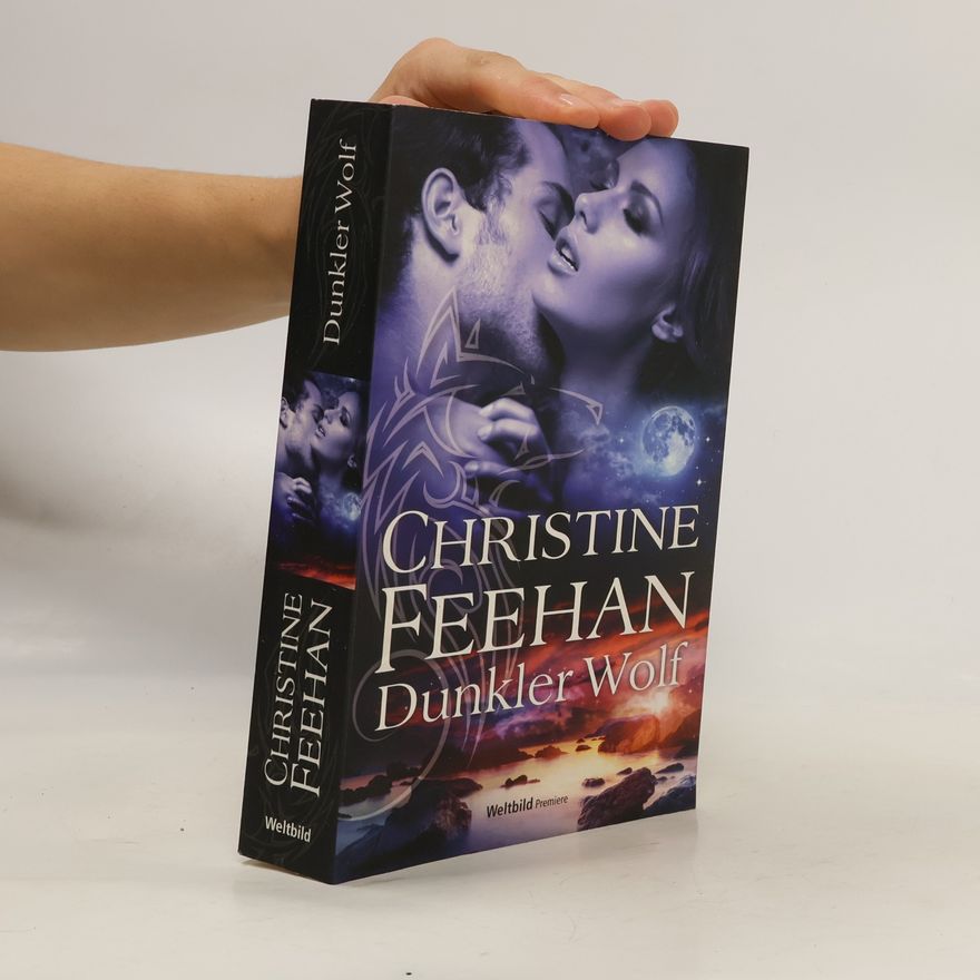 Christine Feehan Dunkler Wolf