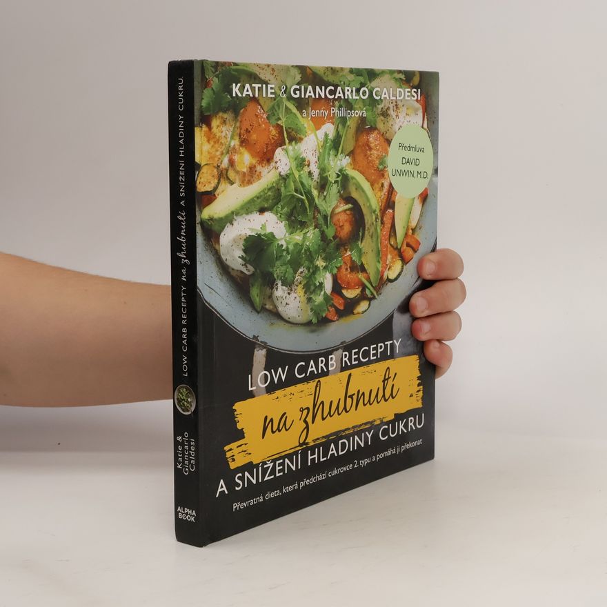 Jenny Phillips Low carb recepty na zhubnutí a snížení hladiny cukru