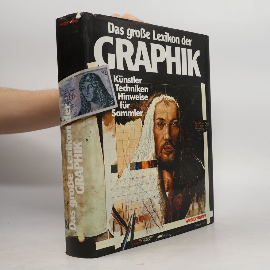 Rolf Agte Das grosse Lexikon der Graphik