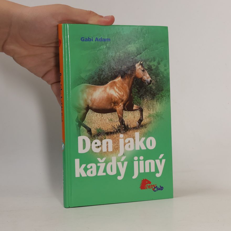 Gabi Adam Den jako každý jiný