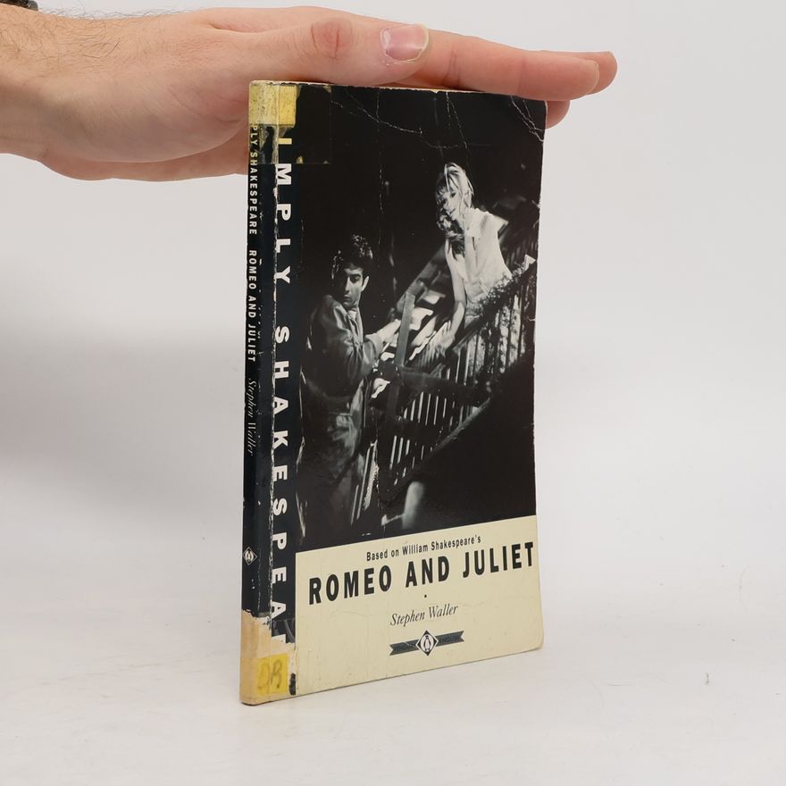Stephen Waller Simply Shakespeare. Romeo and Juliet