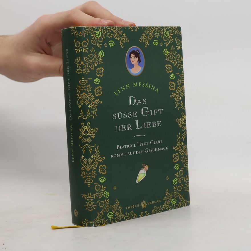 Lynn Messina Das süße Gift der Liebe