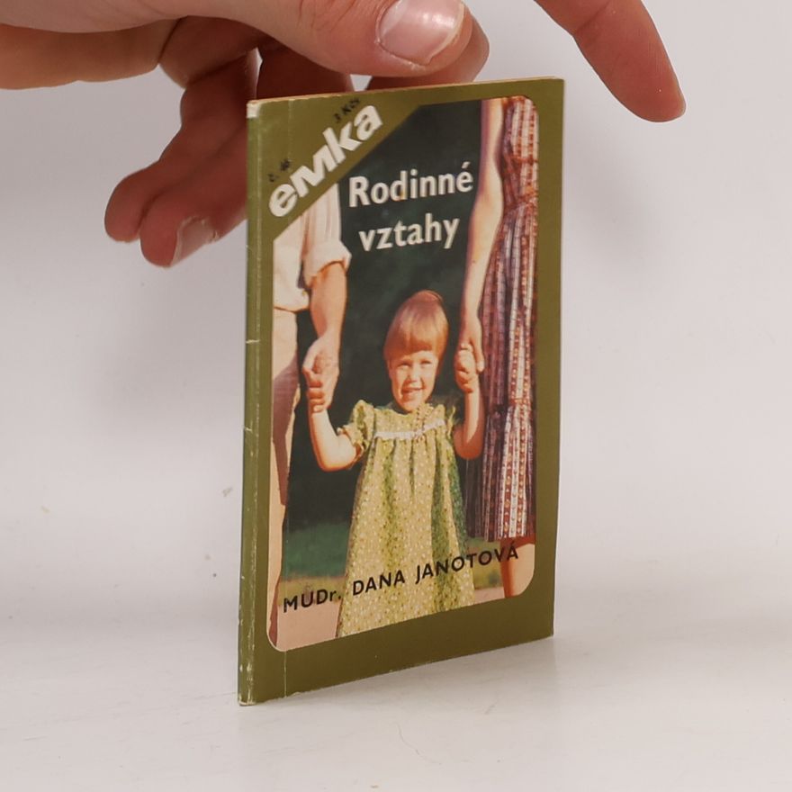 Dana Janotová Rodinné vztahy