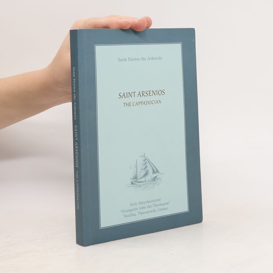 Saint Paisios The Athonite SAINT ARSENIOS