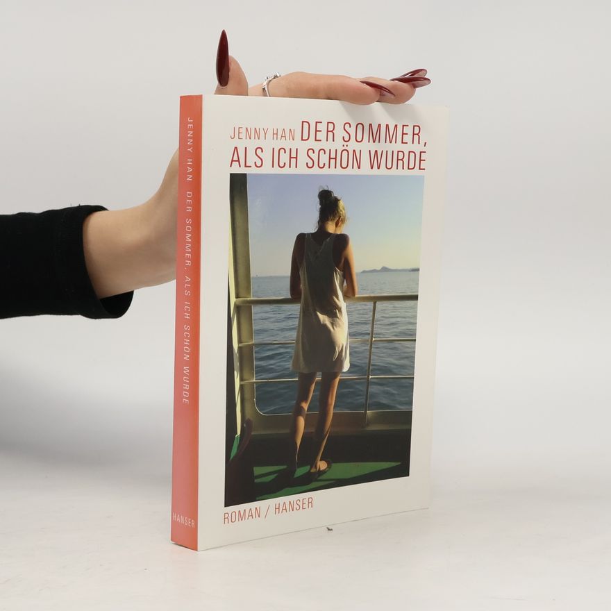 Jenny Han Der Sommer, als ich schön wurde