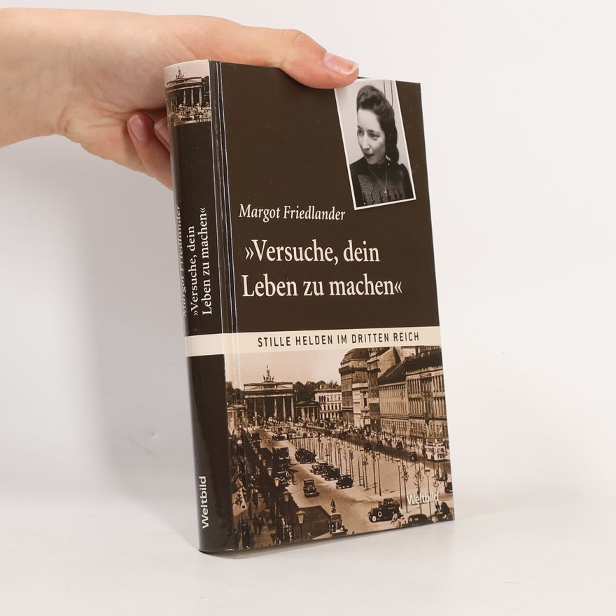 Margot Friedländer Versuche, dein Leben zu machen