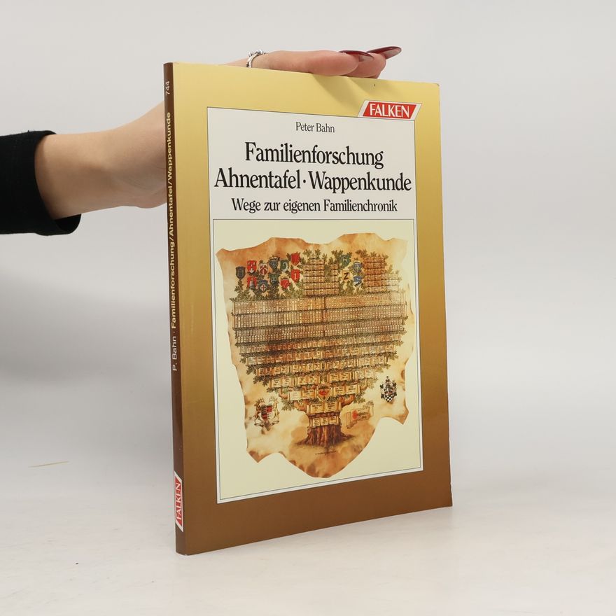Peter Bahn Familienforschung, Ahnentafel, Wappenkunde