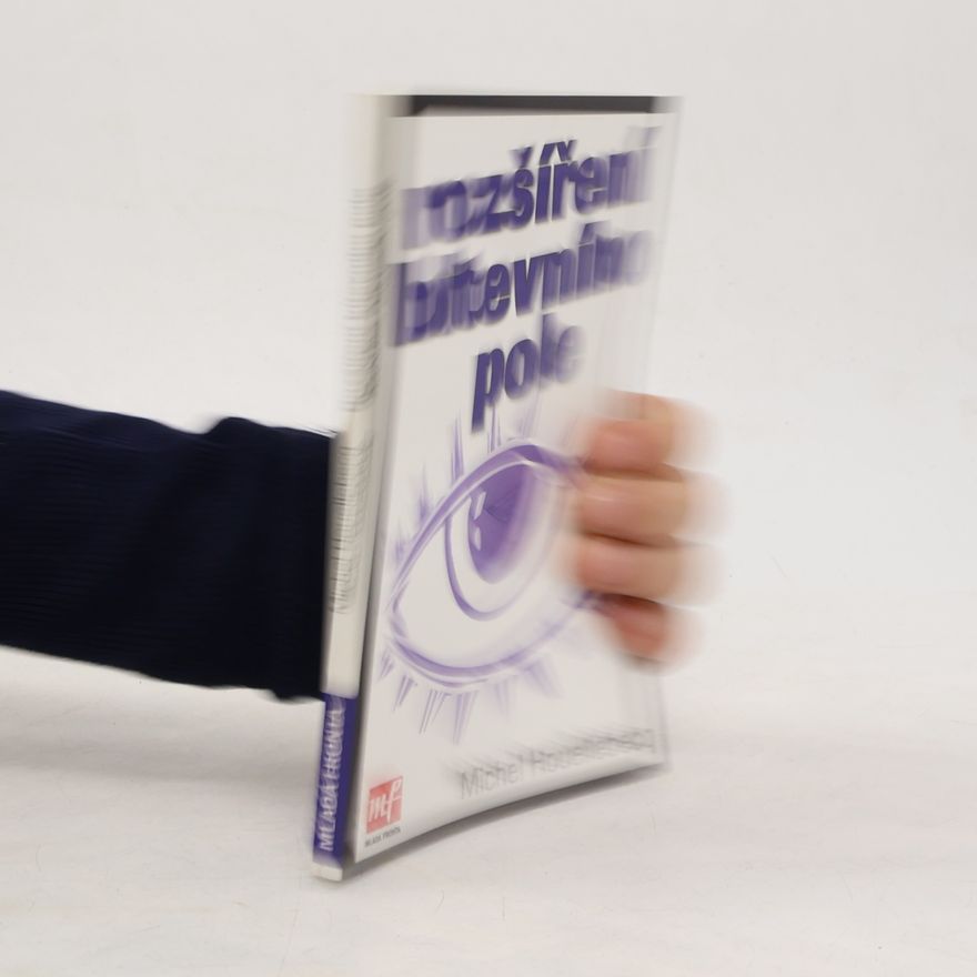 Michel Houellebecq Rozšíření bitevního pole