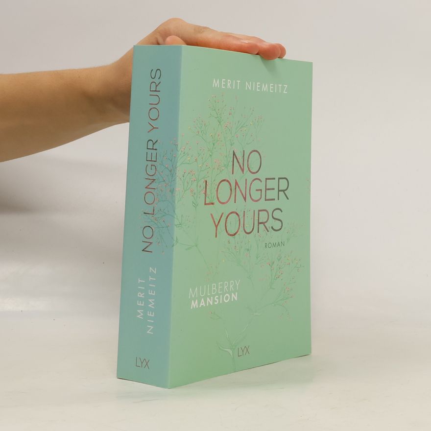 Merit Niemeitz No Longer Yours