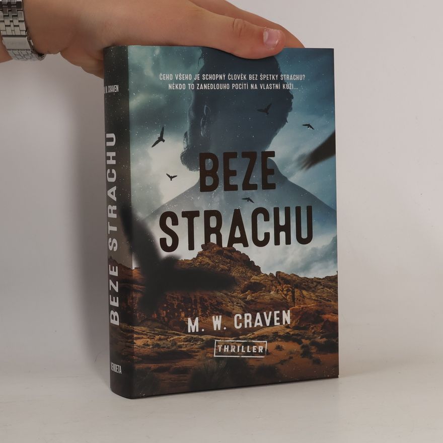 M. W. Craven Beze strachu