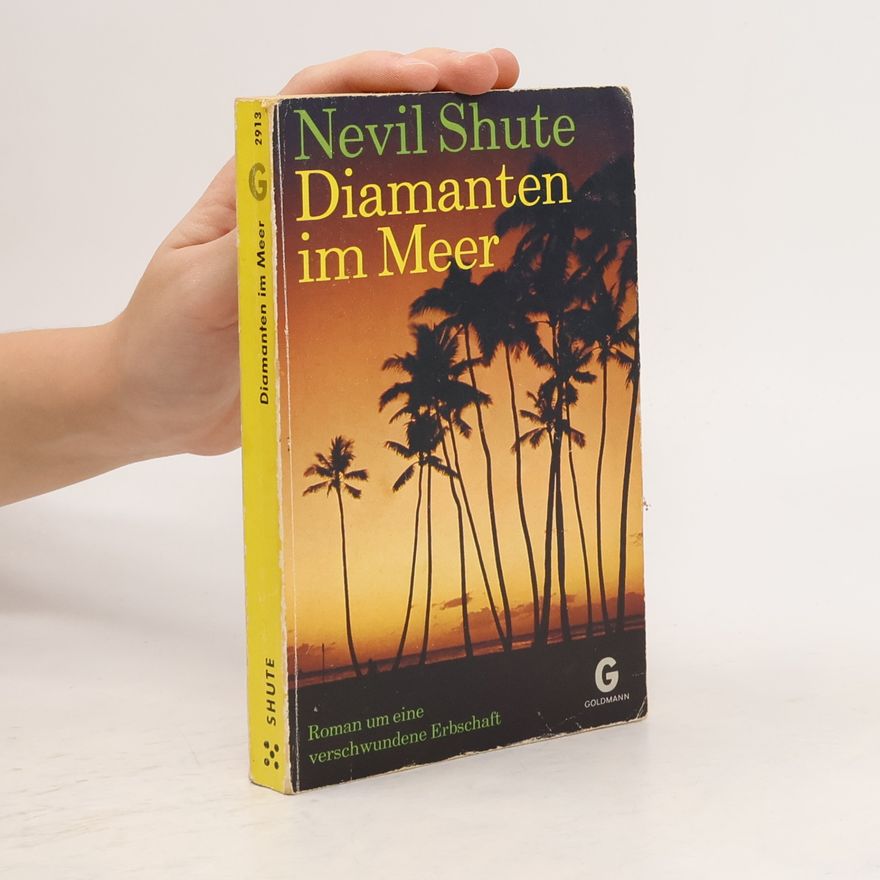 Nevil Shute Diamanten im Meer