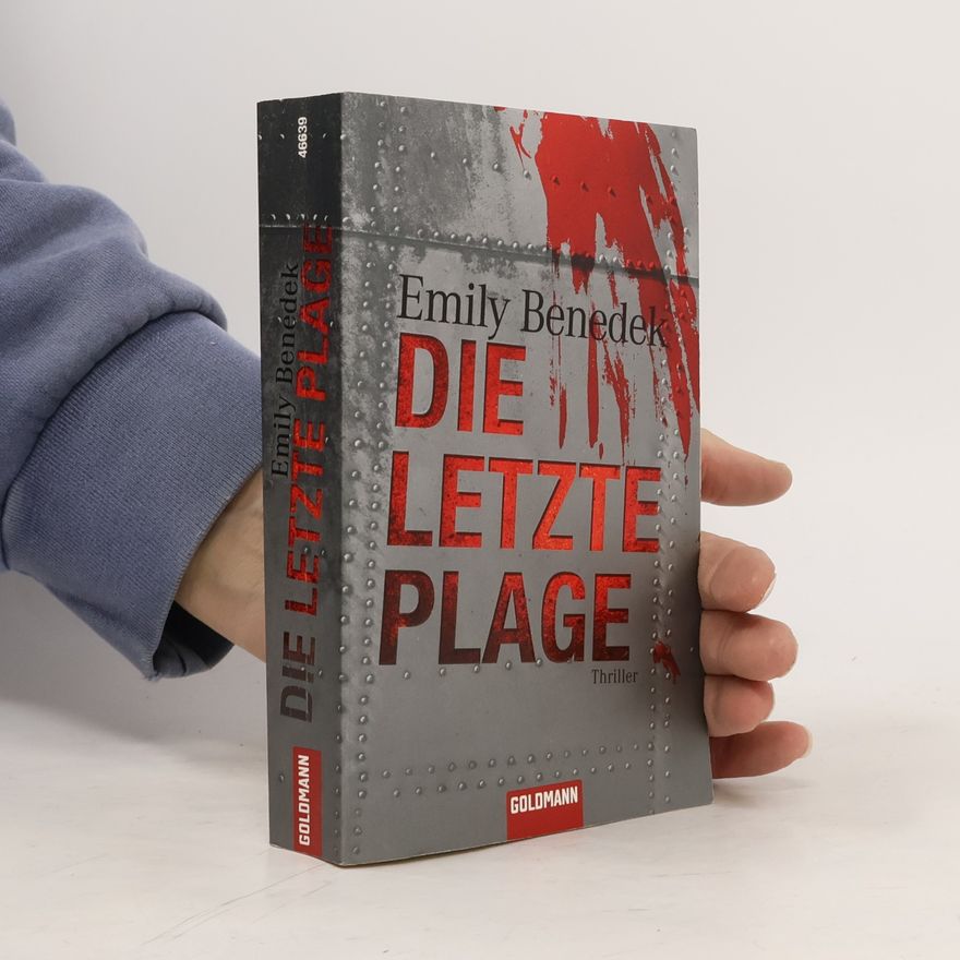 Emily Benedek Die letzte Plage