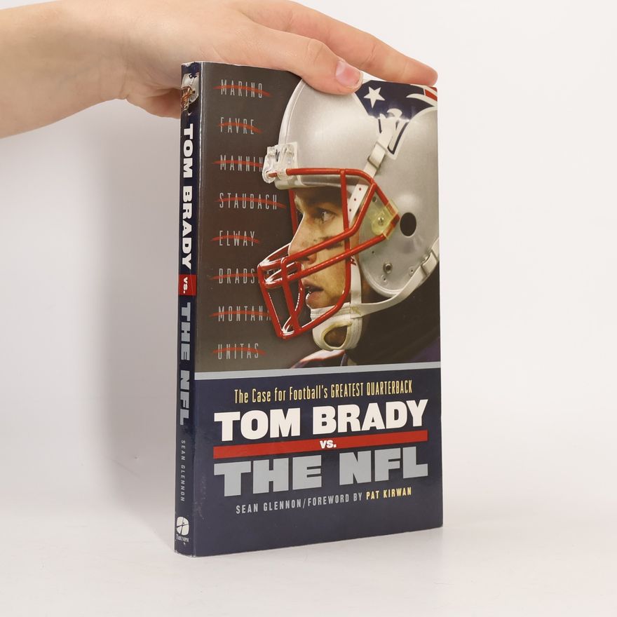 Sean Glennon Tom Brady vs. the NFL
