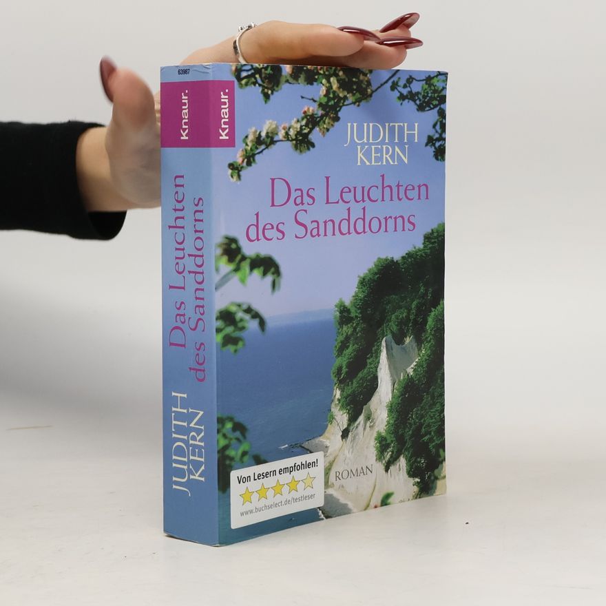 Judith Kern Das Leuchten des Sanddorns