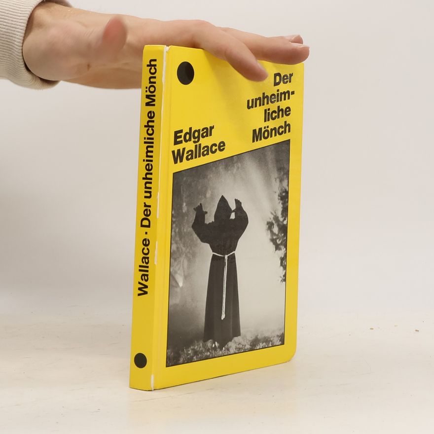 Edgar Wallace Der unheimliche Mönch