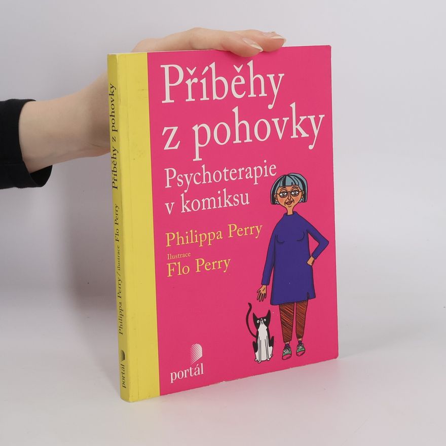 Philippa Perry Příběhy z pohovky : psychoterapie v komiksu